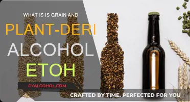Grain and Plant Alcohol: What's the ETOH Story?