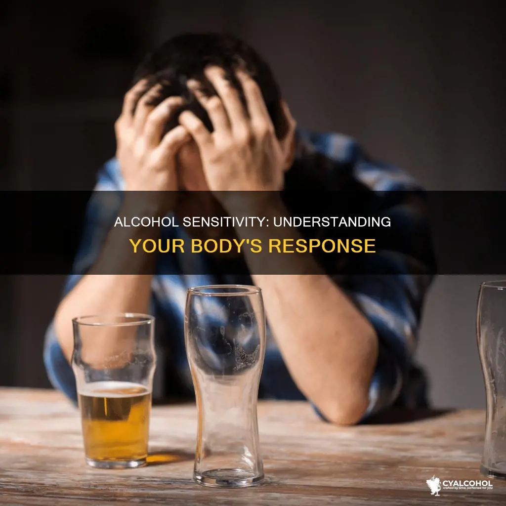 what is it called when you are sensitive to alcohol