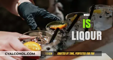 Understanding Liquor: Types, History, and How It's Made