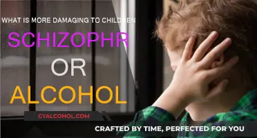 Schizophrenia vs Alcohol: Which is More Harmful to Children?