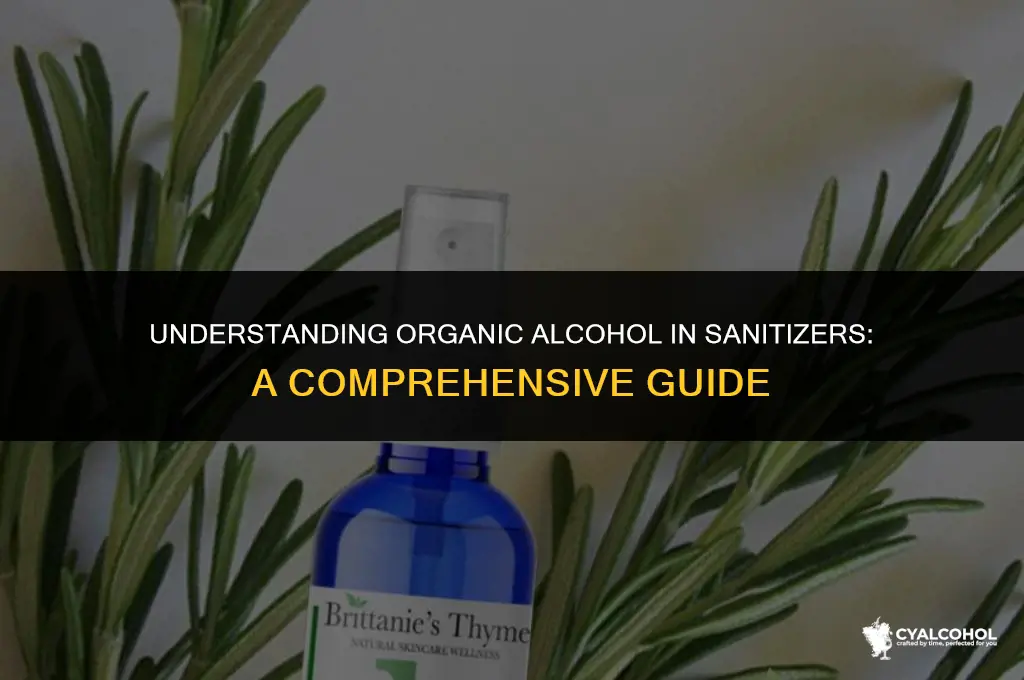 what is organic alcohol in sanitizer