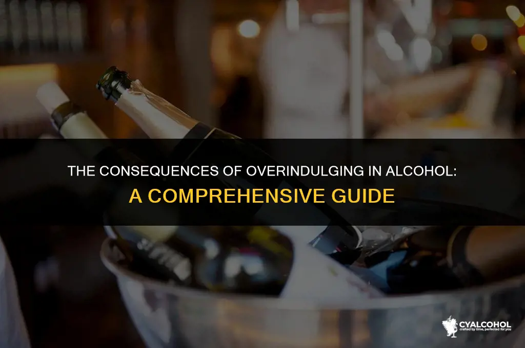 what is over indulging in alcohol