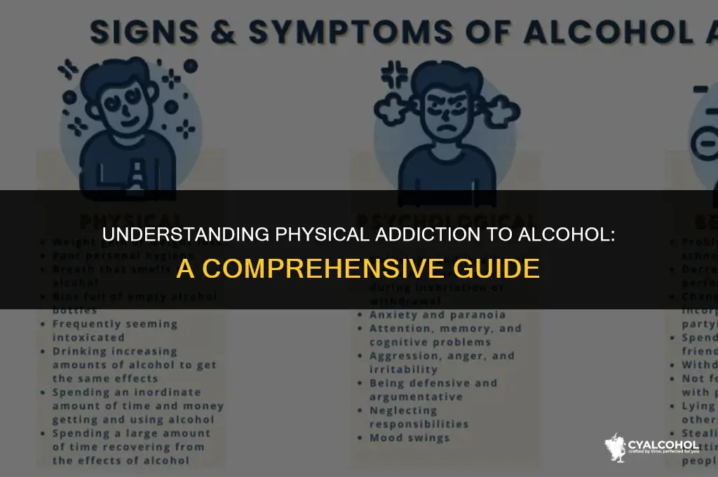 what is physical addiction to alcohol
