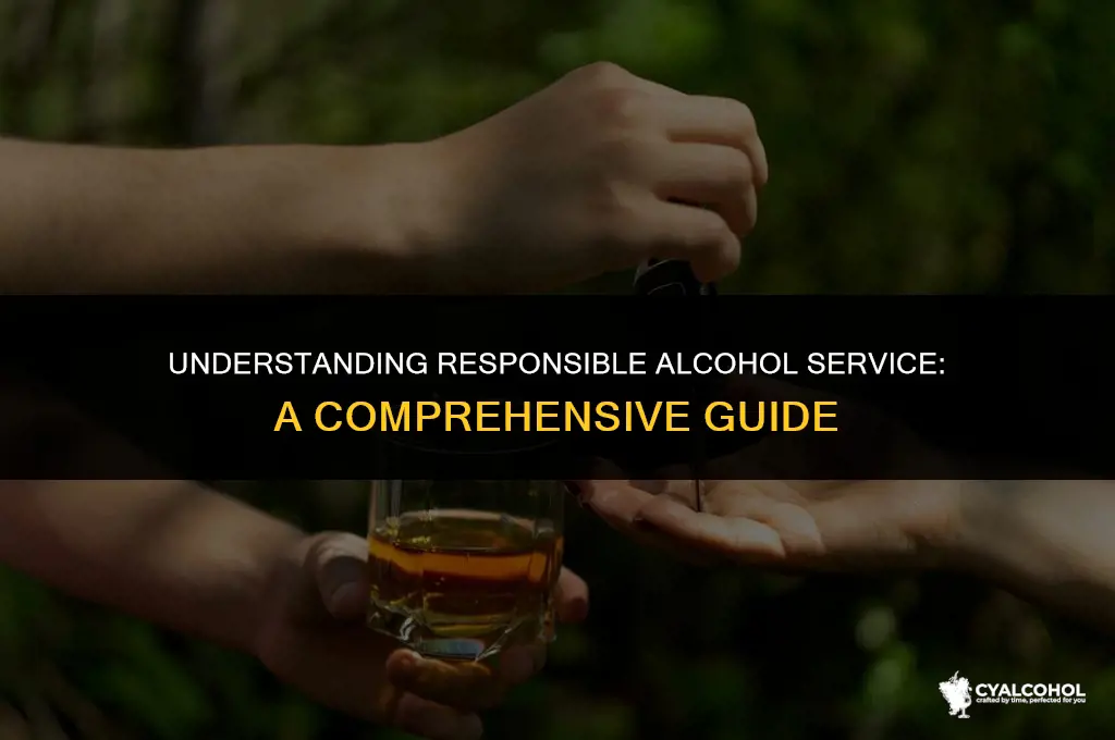 what is responsible service of alcohol