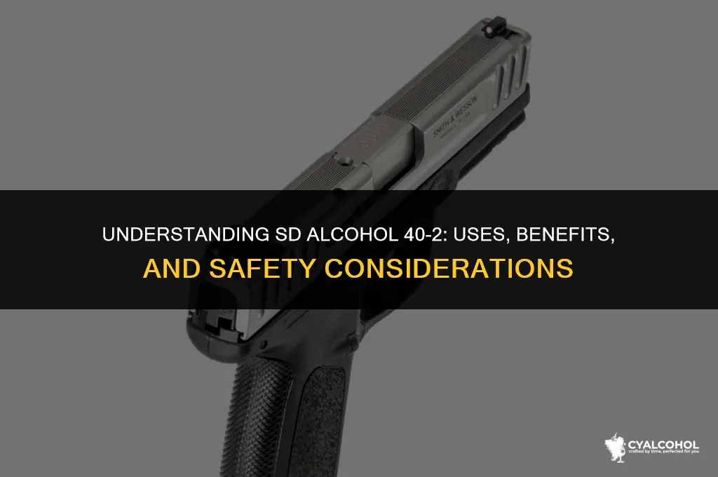 what is sd alcohol 40-2