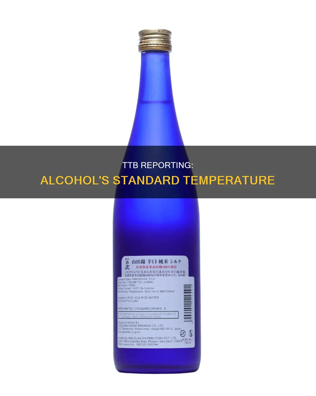 what is standard temperature of alcohol for ttb reporting