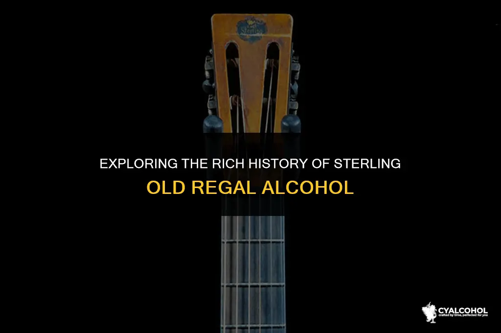 what is sterling old regal alcohol