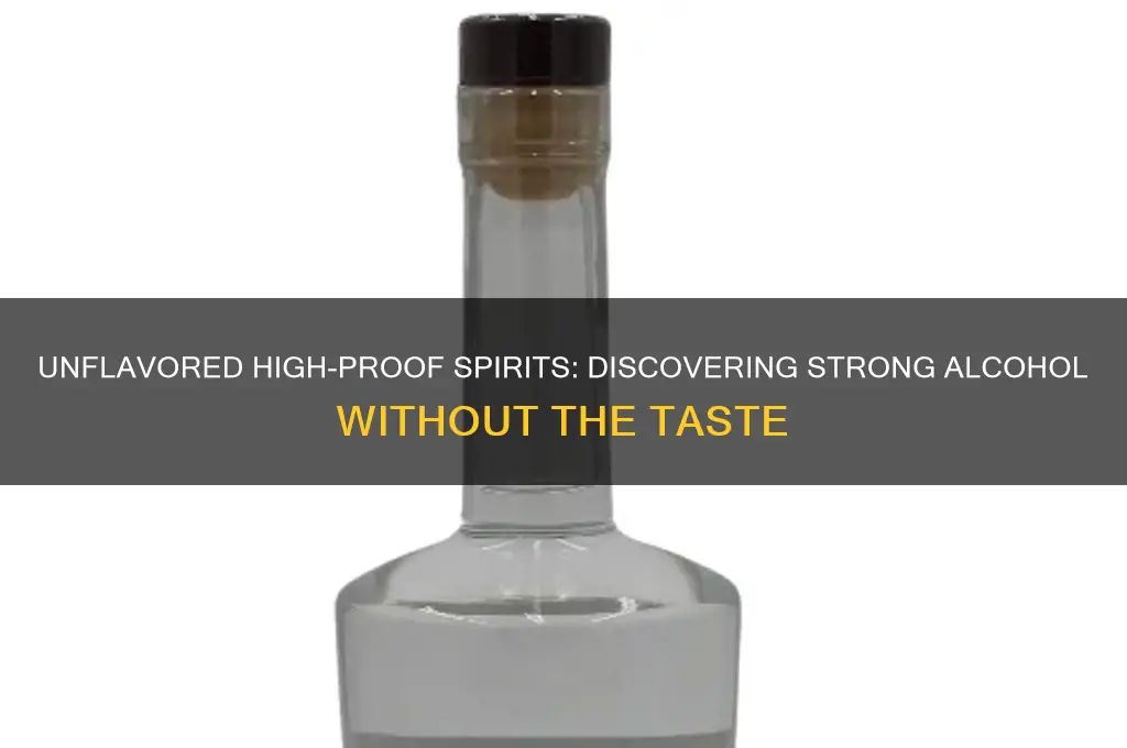 what is strong alcohol that doesn