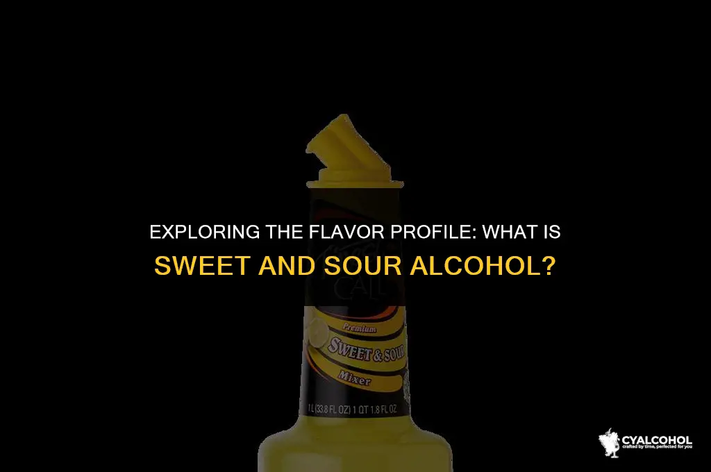 what is sweet and sour alcohol