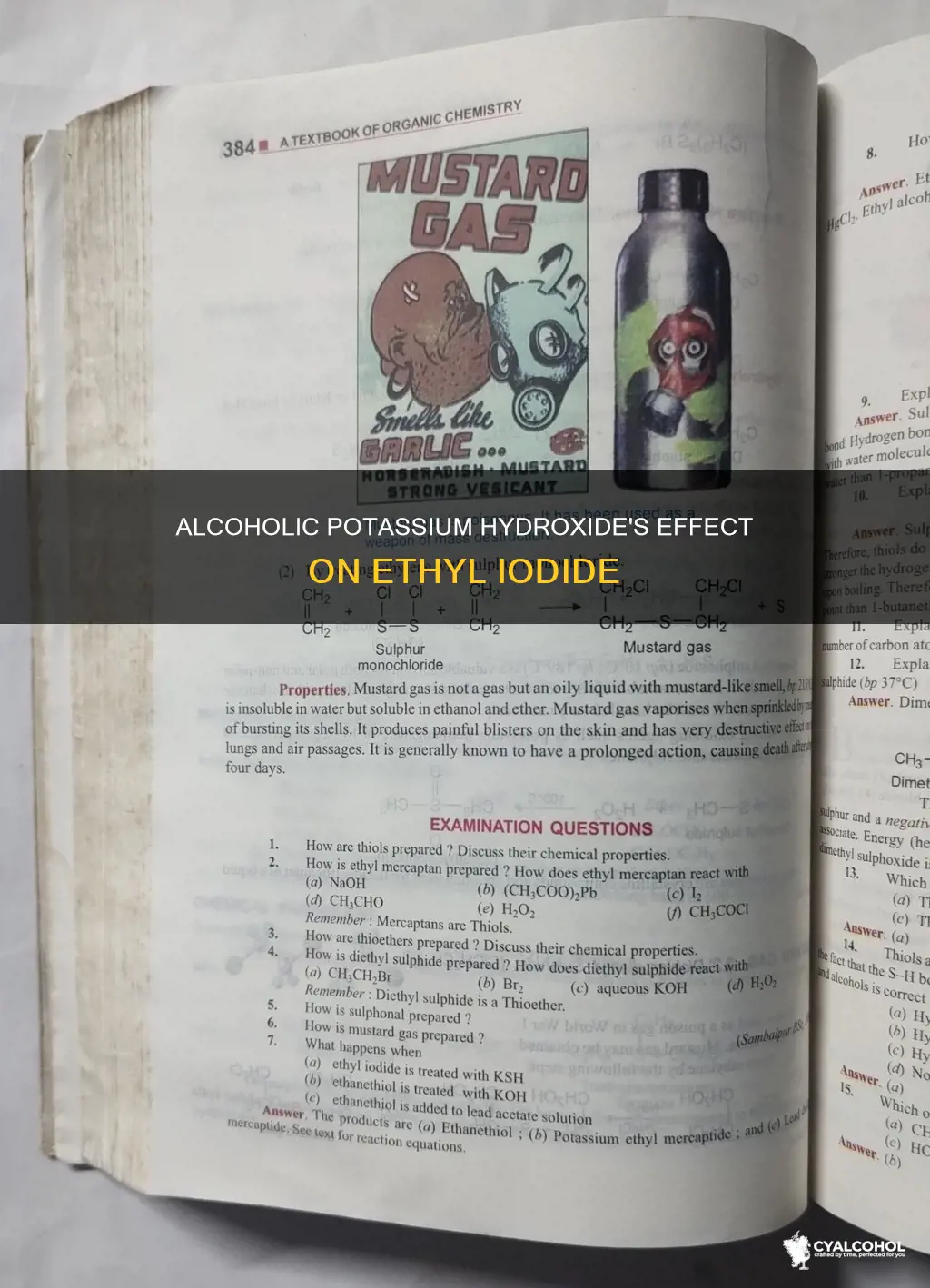 what is the action of alcoholic koh on ethyl iodide