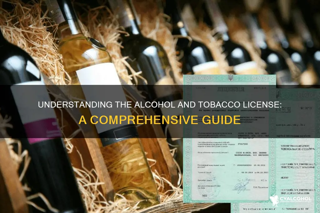 what is the alcohol and tobacco license called