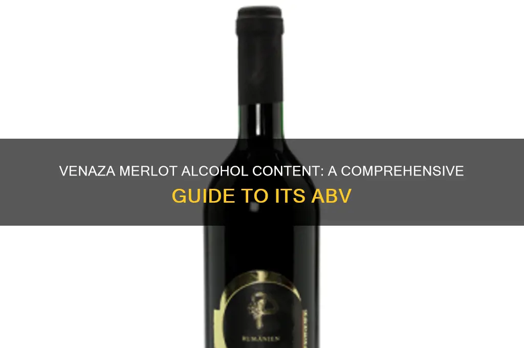 what is the alcohol contant of venaza merlot