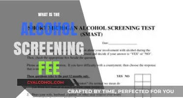 Understanding Alcohol Screening Fees: A Comprehensive Guide