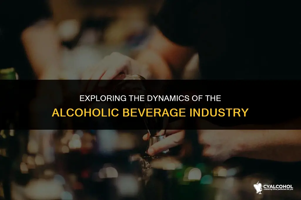 what is the alcoholic beverage industry
