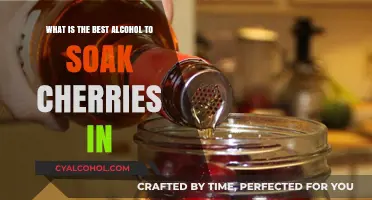 Cherry Soaking: Best Alcohol Options