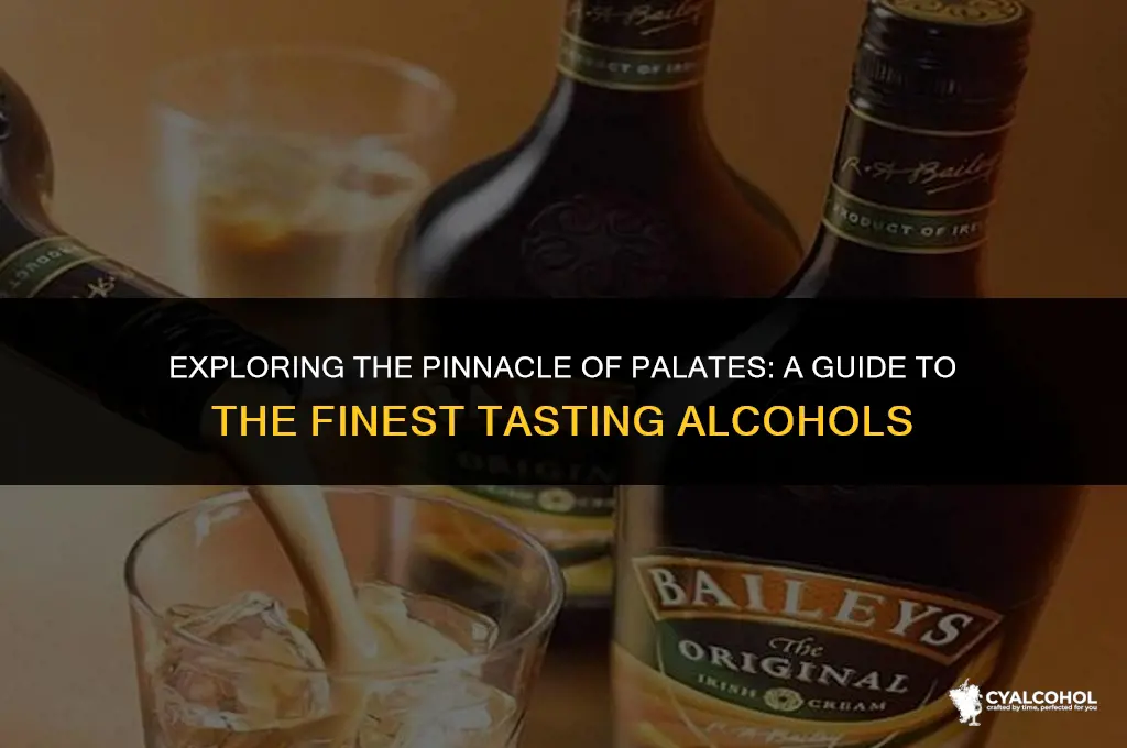 what is the best taste alcohol