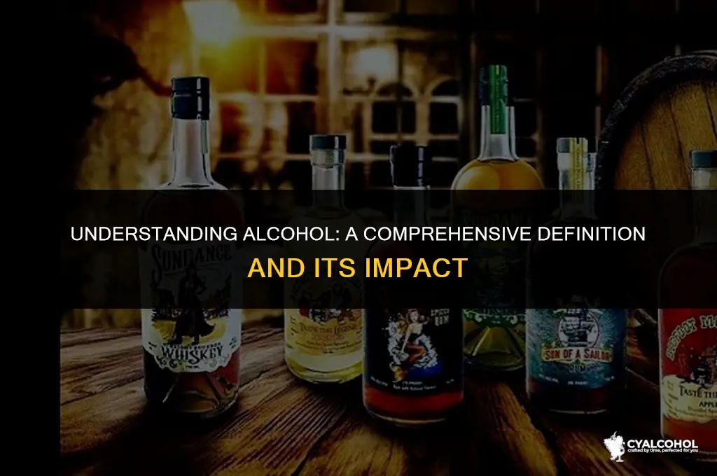 what is the definotion of alcohol