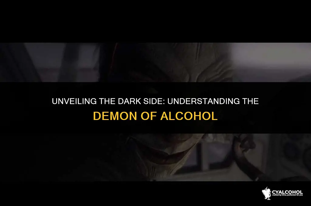 what is the demon of alcohol