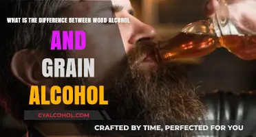 Wood vs. Grain Alcohol: What's the Difference?
