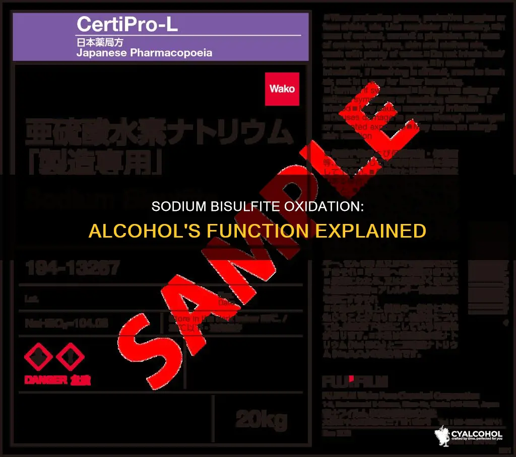 what is the function of sodium bisulfite oxidation alcohol
