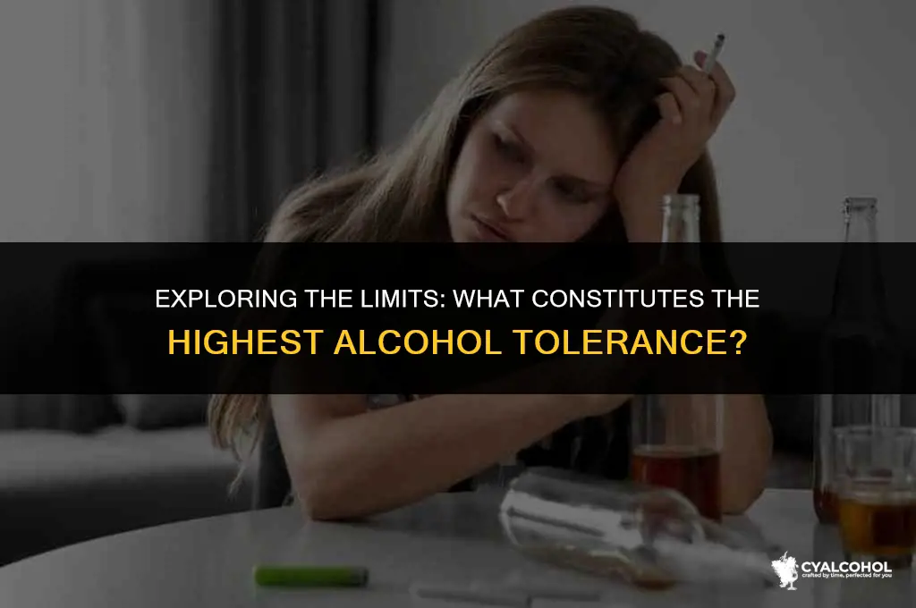 what is the highest alcohol tolerance