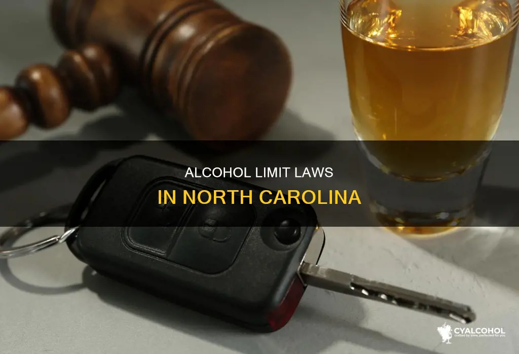 what is the legal alcohol limit in north carolina