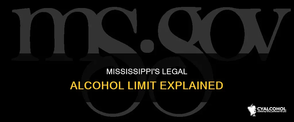 what is the legal limit for alcohol in mississippi