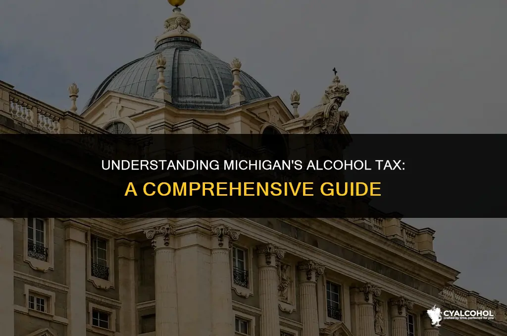 what is the michigan alcohol tax