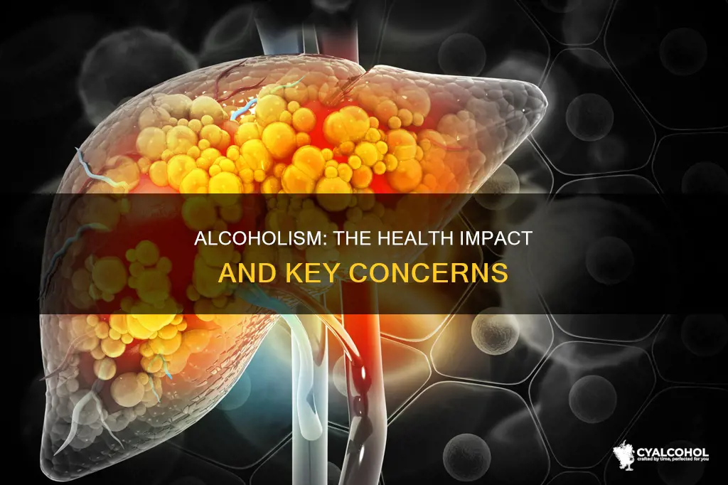 what is the most significant health problem for alcoholics