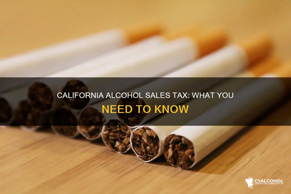 what is the sales tax on alcohol in california