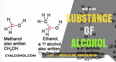 Unveiling the Essence: Understanding the Substance of Alcohol