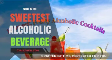 Exploring the World of Sweet Alcoholic Beverages: A Comprehensive Guide