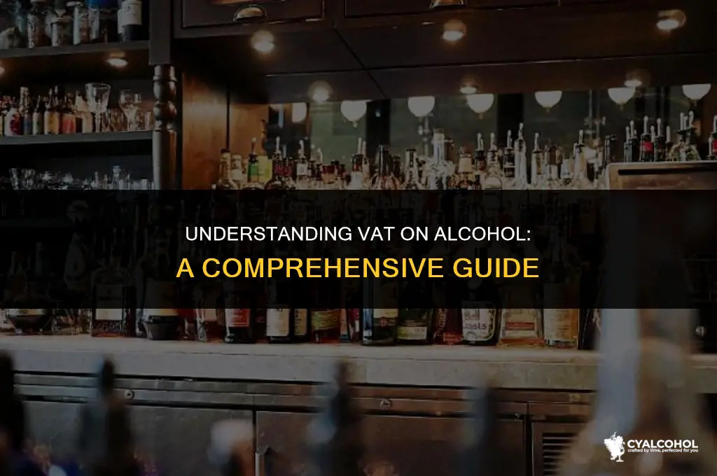 what is the vat on alcohol