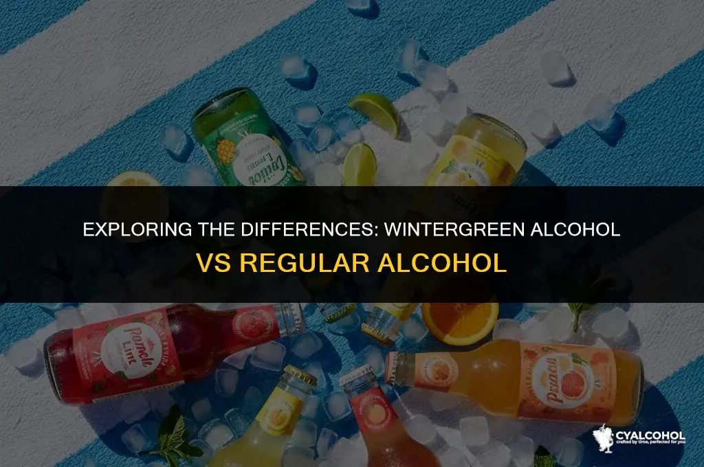 what is wintergreen alcohol vs regular