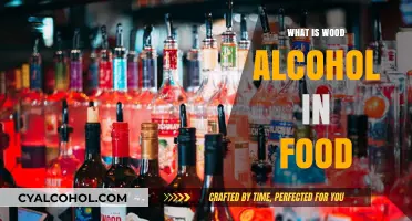Unveiling the Truth: Wood Alcohol's Role in Food Products