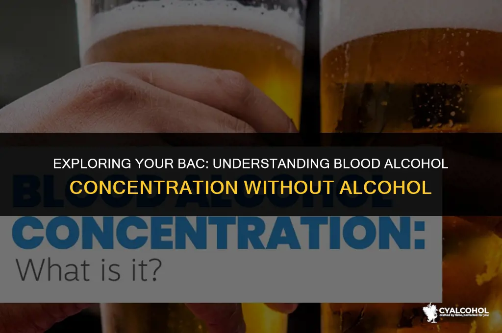 what it your bac without alcohol