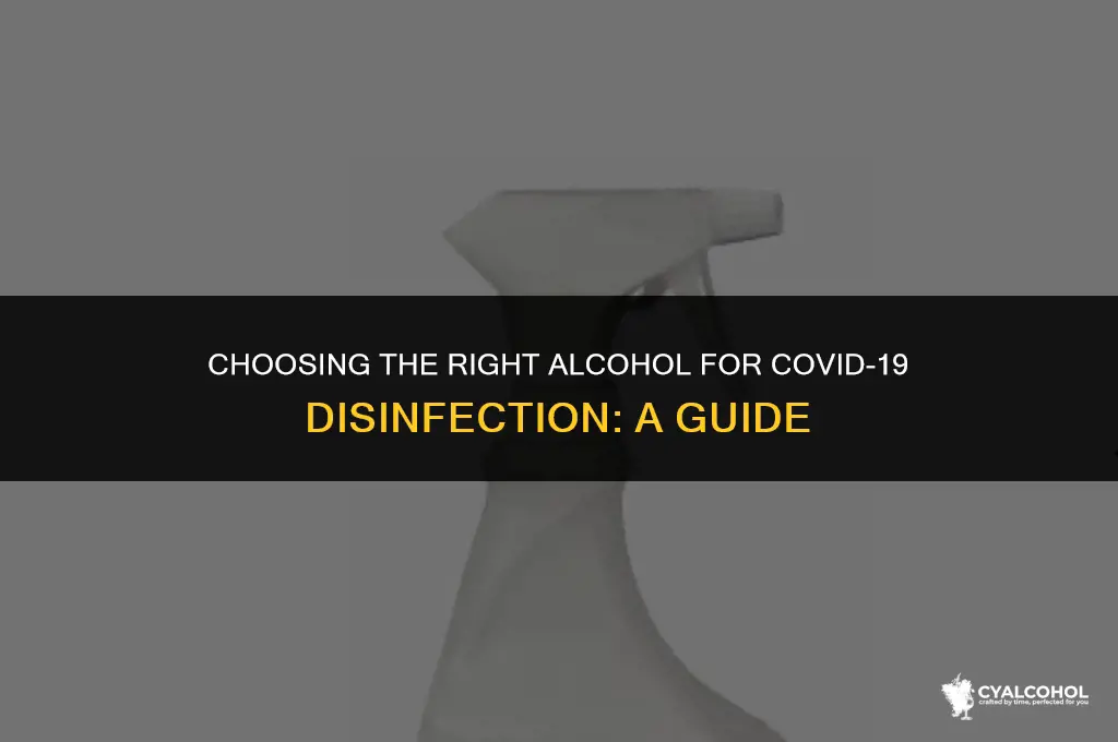 what kind of alcohol for covid