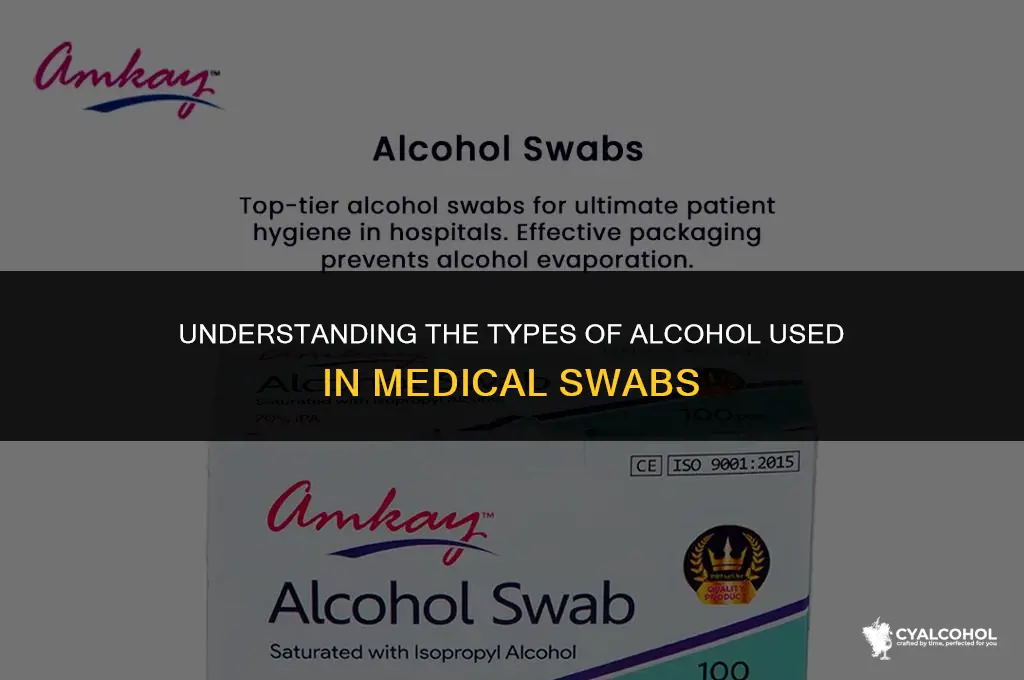what kind of alcohol in swabs