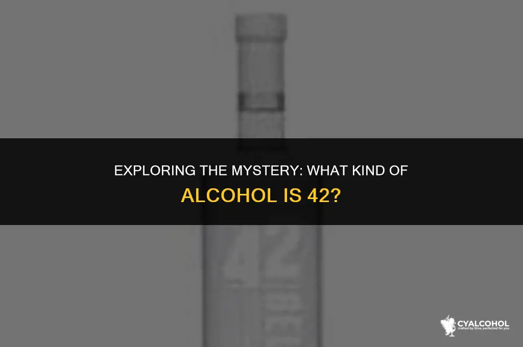 what kind of alcohol is 42