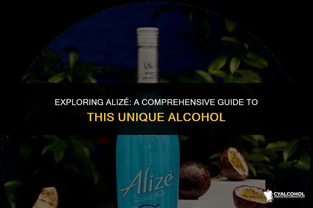 what kind of alcohol is alize