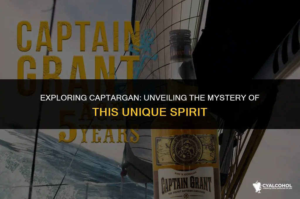 what kind of alcohol is captargan