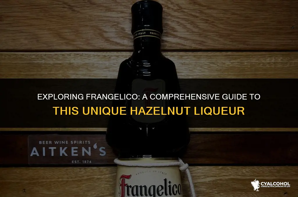 what kind of alcohol is frangelico