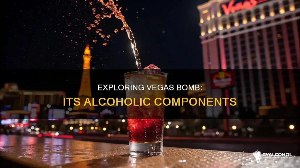 what kind of alcohol is in a vegas bomb