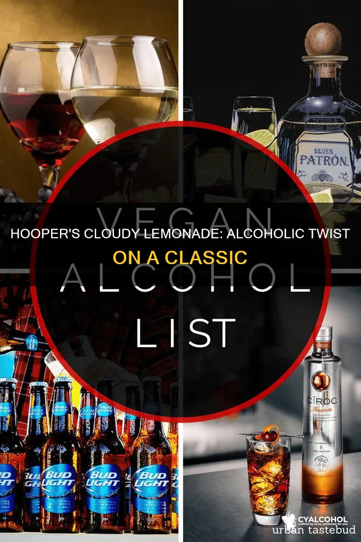 what kind of alcohol is in hoopers cloudy lemonade