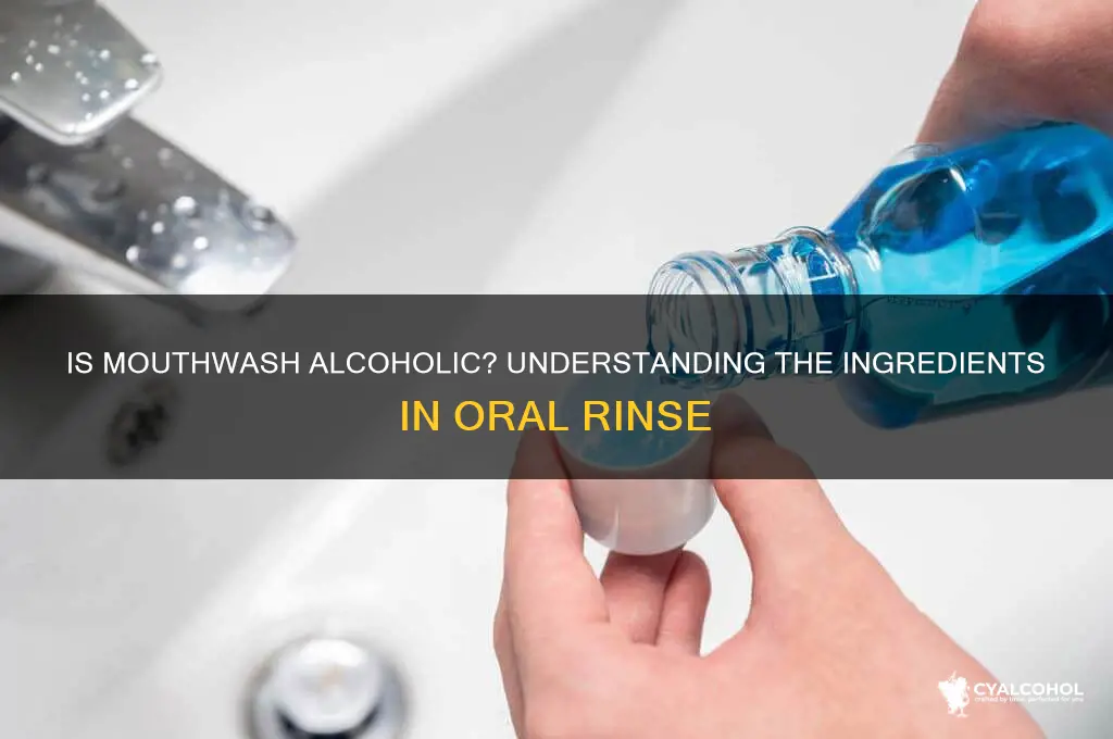 what kind of alcohol is mouthwash