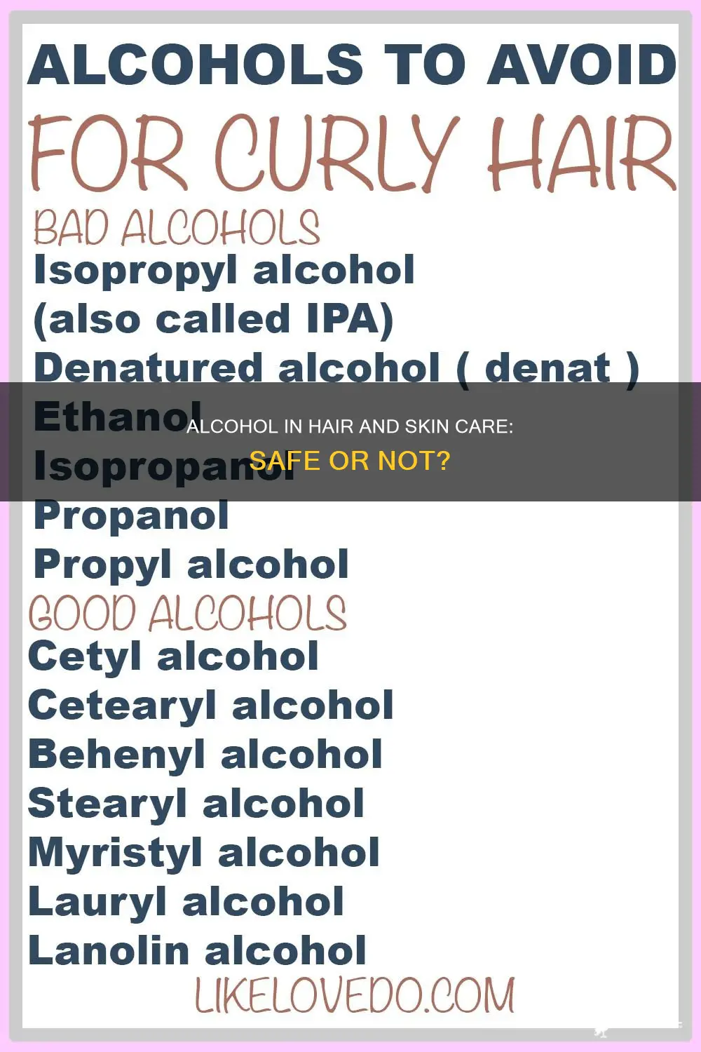 what kind of alcohol is safe for hair and skin