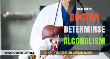 Identifying Alcoholism: Which Medical Specialist Makes the Diagnosis?