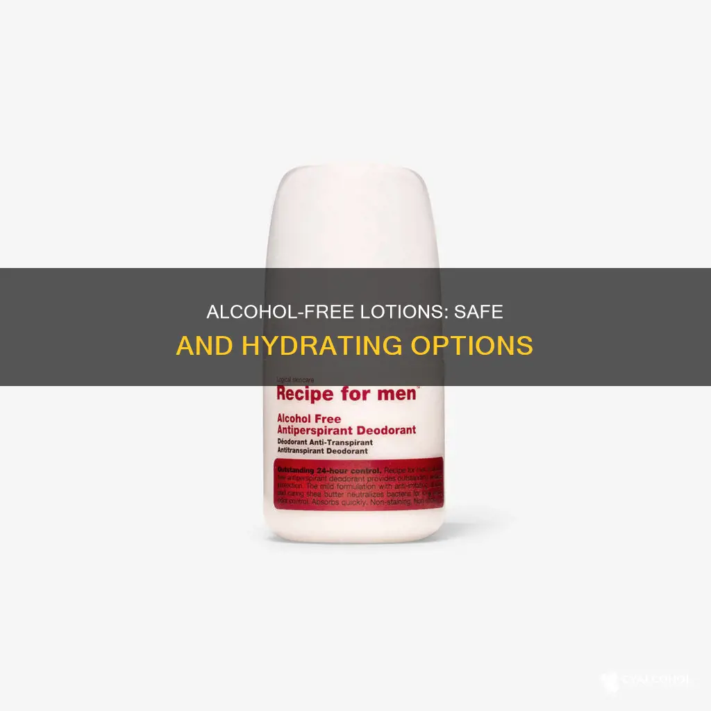 what lotions do not have any alcohol in them
