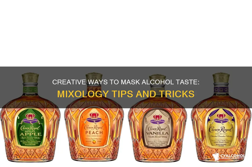what masks the taste of alcohol