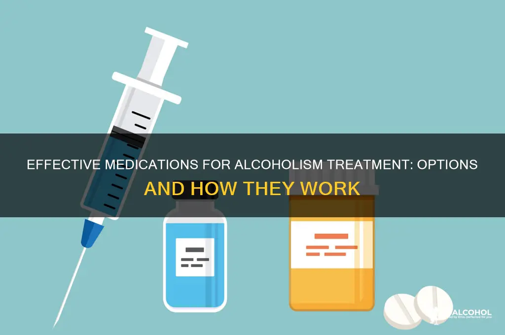 what medication do they give alcoholics